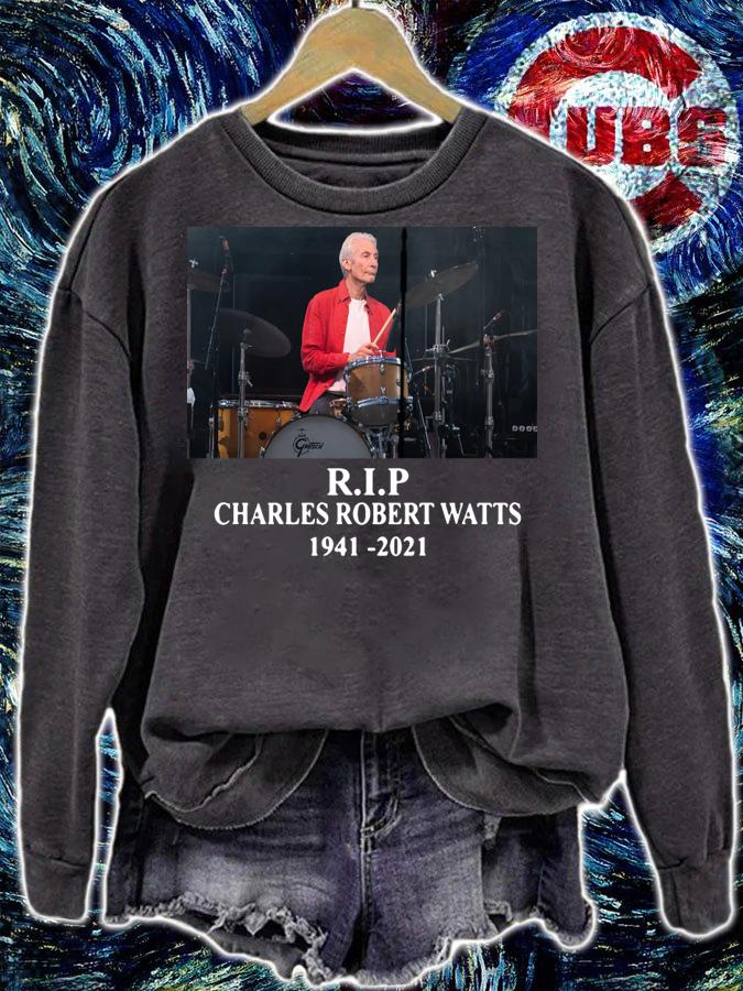 Charlie Watts R.I.P The Rolling Stones Charles Robert Watts 1941-2021 t-shirt sweatshirt