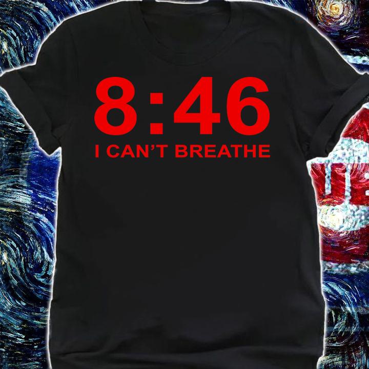 I Cant Breathe 846 t-shirt shirt