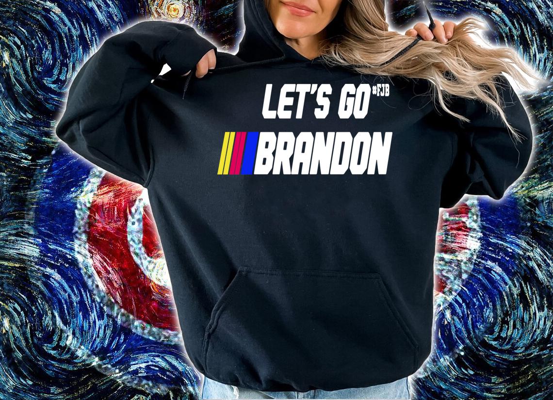 Let's Go Brandon #FJB Hat t-shirt hoodie