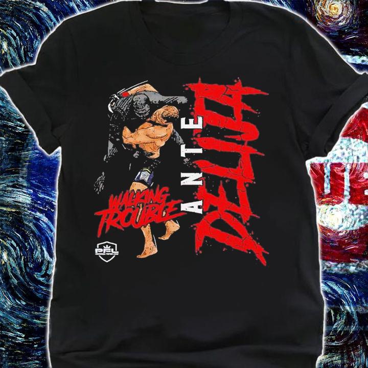Ante Delija Takedown walking trouble t-shirt shirt