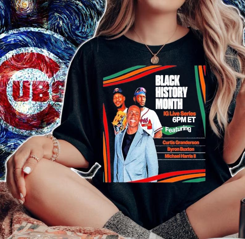 Black history month featuring Curtis Granderson Byron Buxton Michael Harris II shirt t-shirt woman shirt