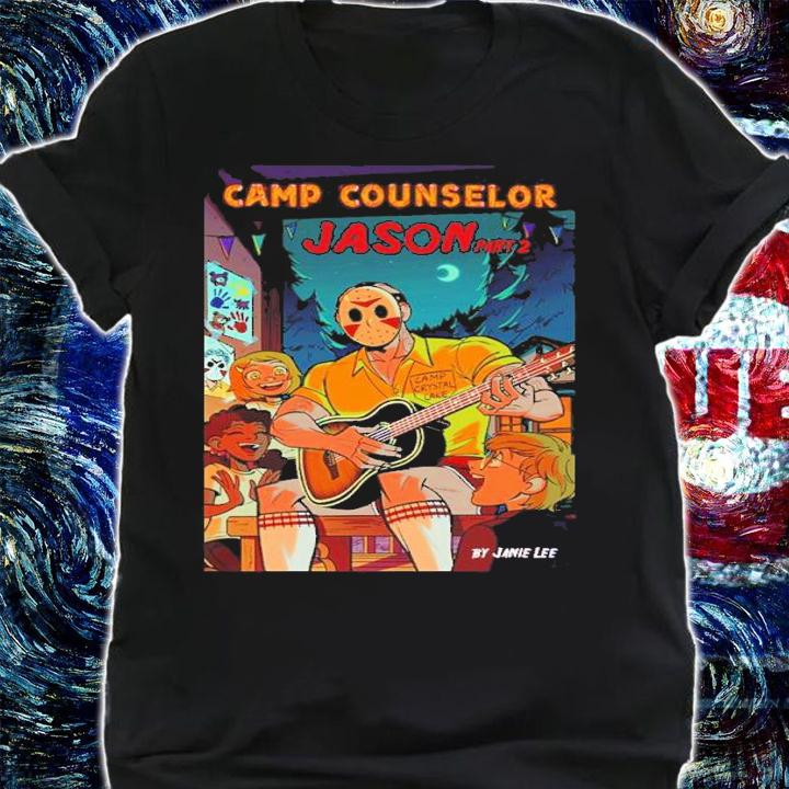 Camp Counselor Jason Zine Part II Shirt t-shirt shirt