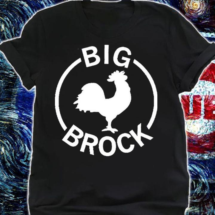 Chicken Big Brock Shirt t-shirt shirt