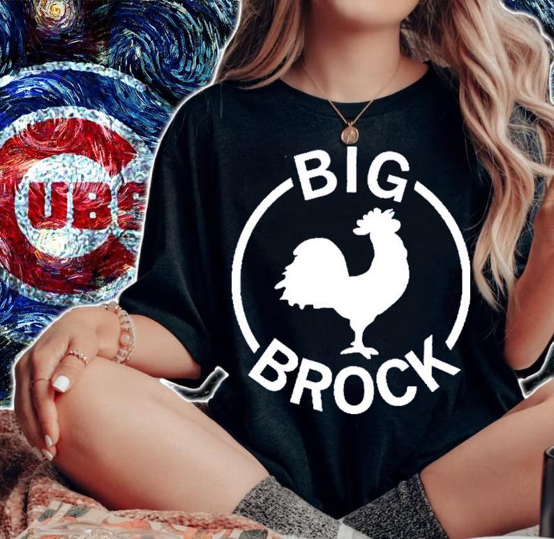 Chicken Big Brock Shirt t-shirt woman shirt