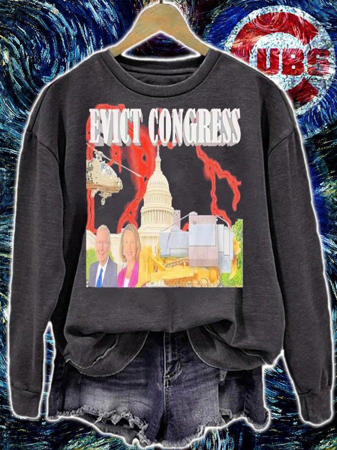 Evict Congress shirt t-shirt sweatshirt