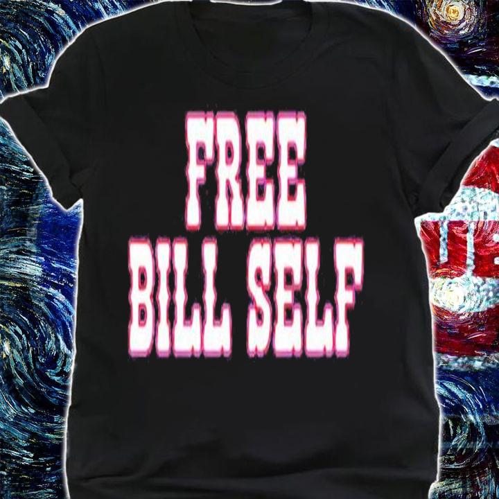 Free Bill self shirt t-shirt shirt