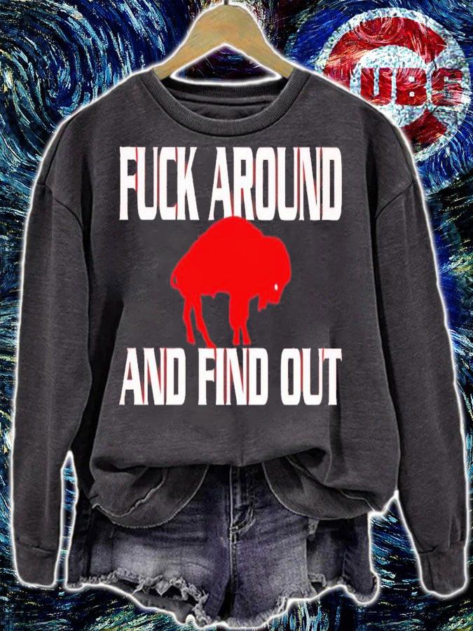 Fuck around and find out Buffalo Bills shirt t-shirt sweatshirt