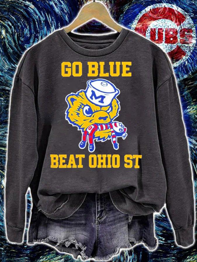 Michigan Wolverines Go Blue Beat Ohio ST Shirt t-shirt sweatshirt