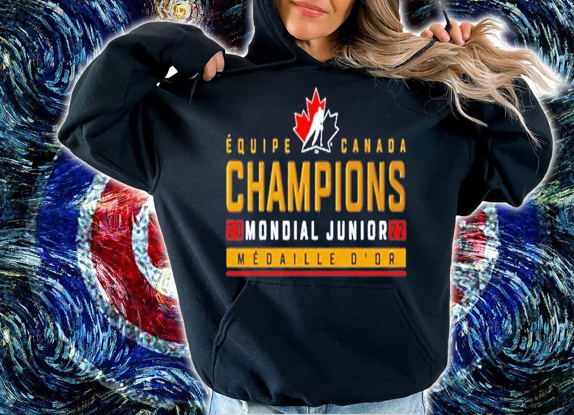 Black Hockey Canada 2022 World Junior Ice Hockey Gold Medal Champions French Shirt t-shirt hoodie
