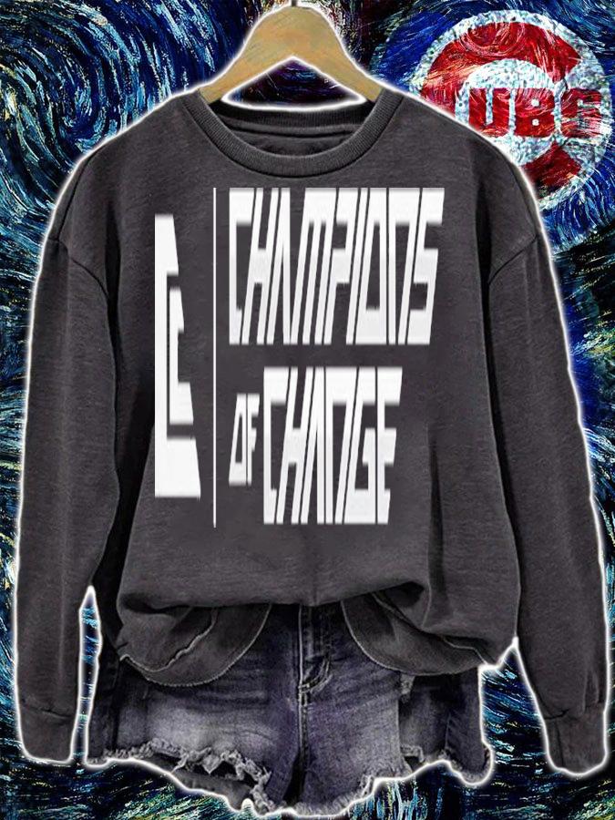 Champions Of Change Volunteer Shirt t-shirt sweatshirt