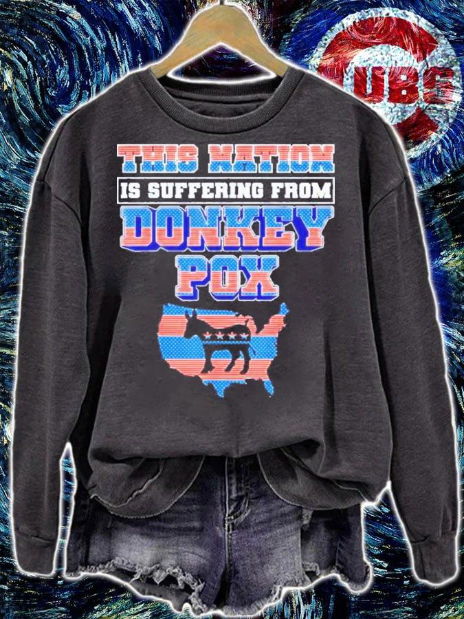 This Nation Is Suffering From Donkey Pox Trump 2024 Shirt t-shirt sweatshirt