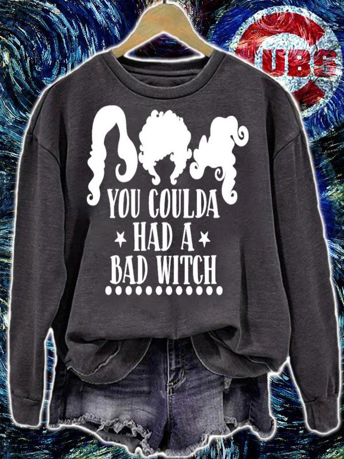 You Coulda Had A Bad Witch T-Shirt t-shirt sweatshirt