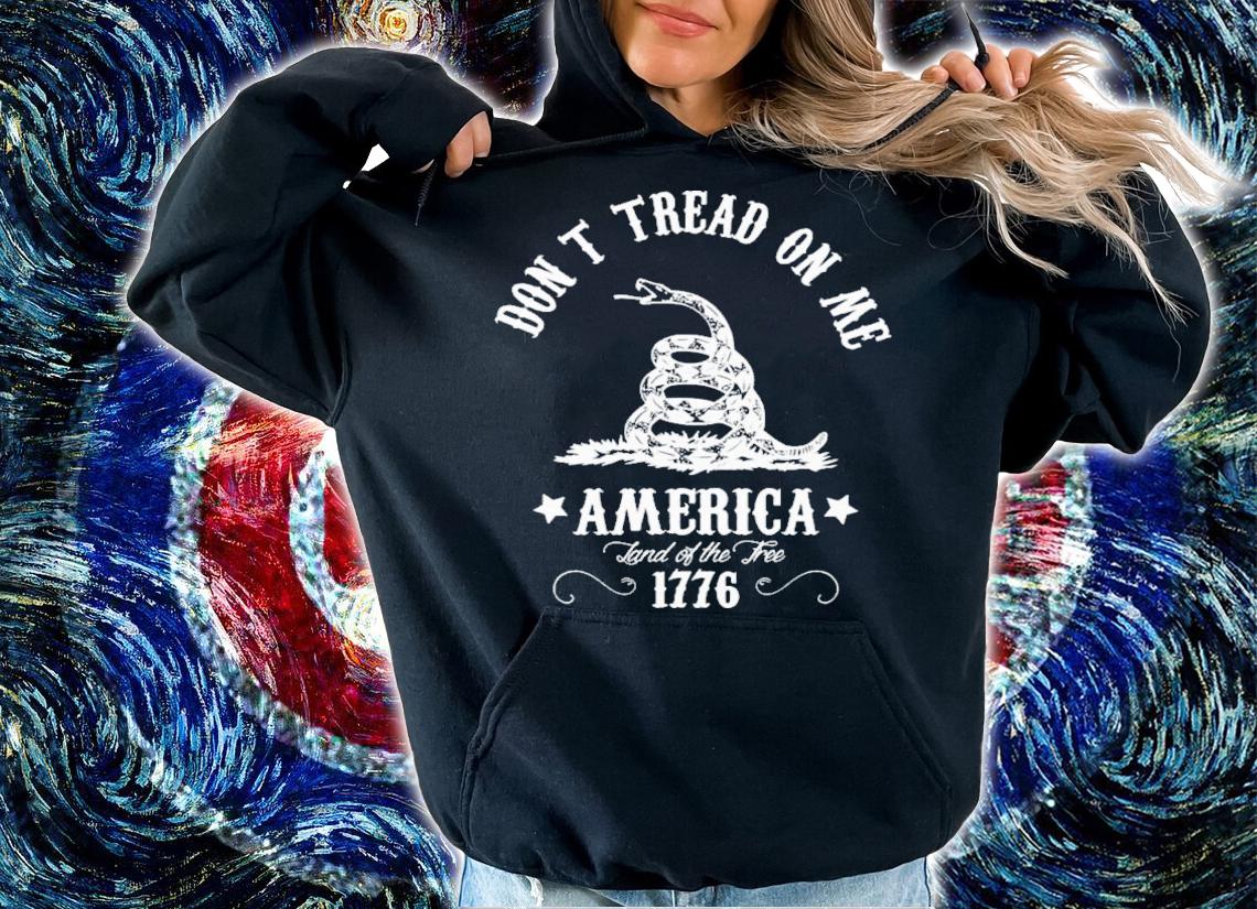 Don't Tread On Me America Land Of The Tree 1776 T-Shirt t-shirt hoodie