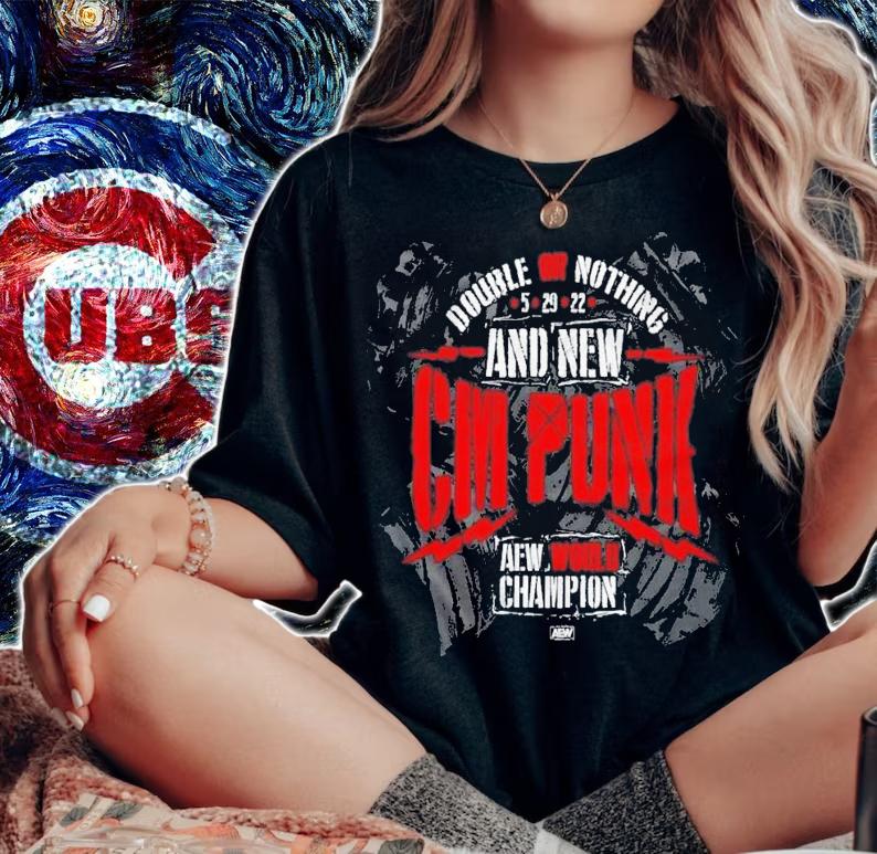 Double Or Nothing And New CM Punk T-Shirt t-shirt woman shirt
