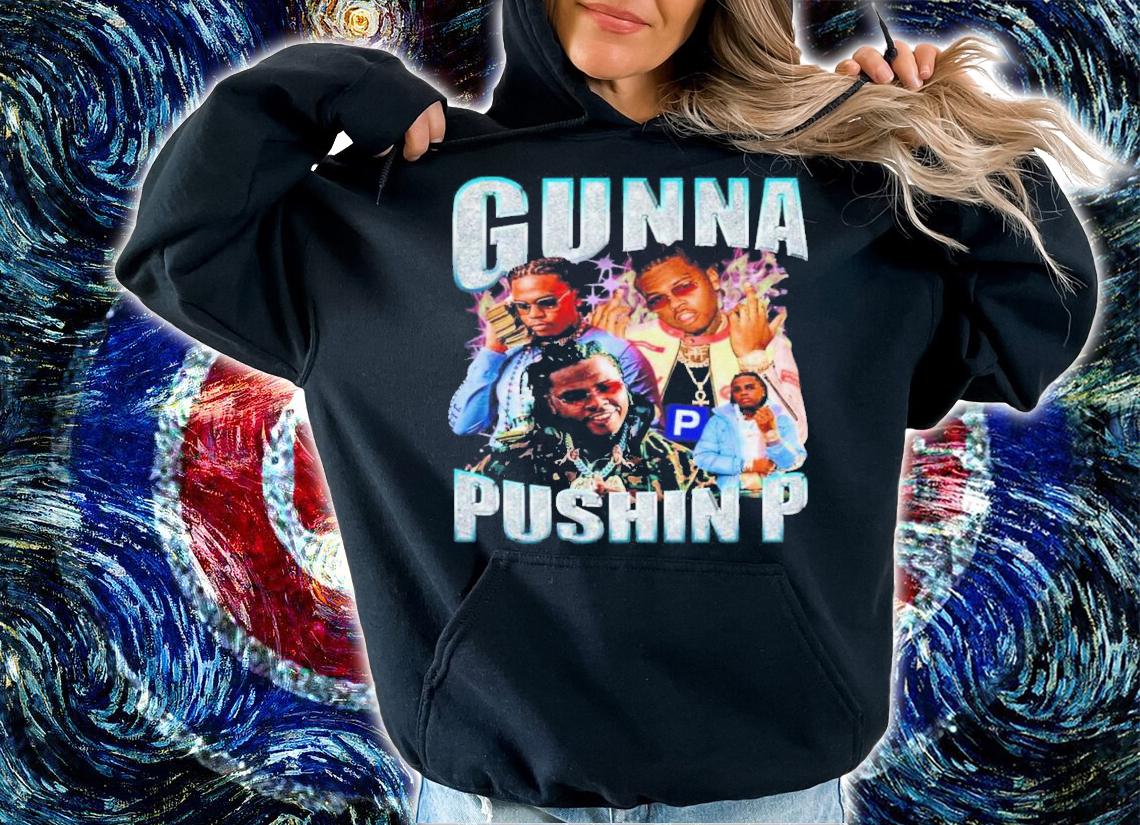 Gunna Pushin P Shirt t-shirt
