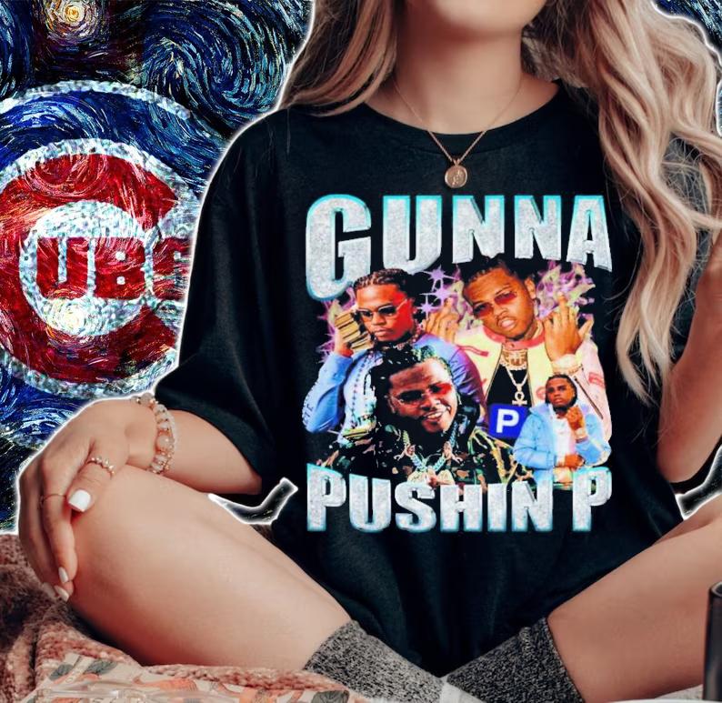 Gunna Pushin P Shirt t-shirt