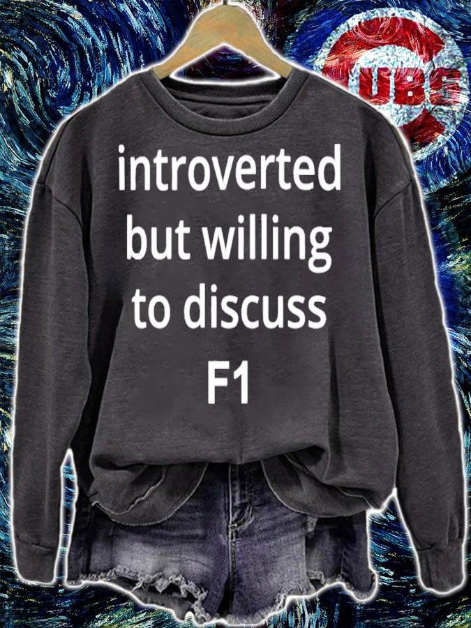 Introverted But Willing To Discuss F1 Classic T-Shirt t-shirt