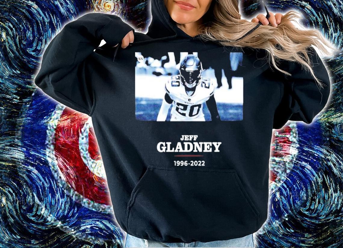 Jeff Gladney Rest In Peace 1996-2022 Shirt t-shirt