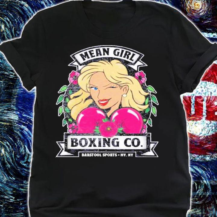 Mean Girl Boxing Co Barstool Sports Shirt t-shirt