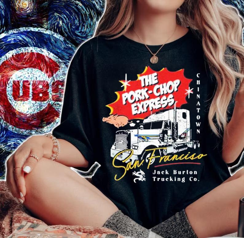 The Pork Chop Express San Francisco Jack Burton Trucking Co. Shirt t-shirt