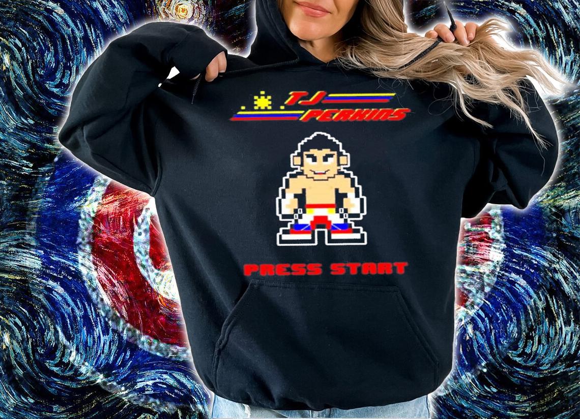 Tj Perkins Press Start shirt t-shirt hoodie
