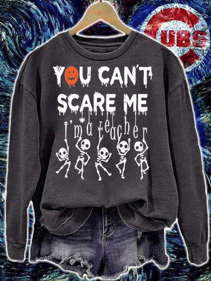 You Can't Scare Me I'm A Teacher Halloween T-Shirt t-shirt