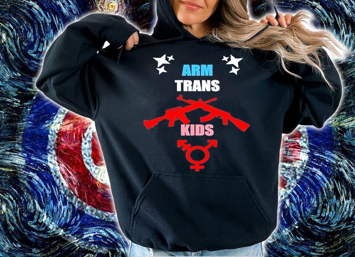 Arm Trans Kids Call Fascist Greg Abbott 512-463-2000 T-Shirt t-shirt hoodie