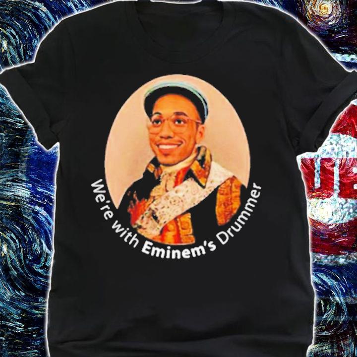 Best Anderson Paak We're With Eminem's Drummer Shirt t-shirt shirt