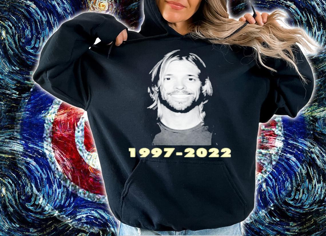 Best taylor Hawkins RIP 1997-2022 Shirt t-shirt