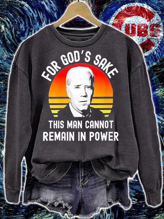 Biden Speech For Gods Sake This Man Cannot Remain In Power T-Shirt t-shirt