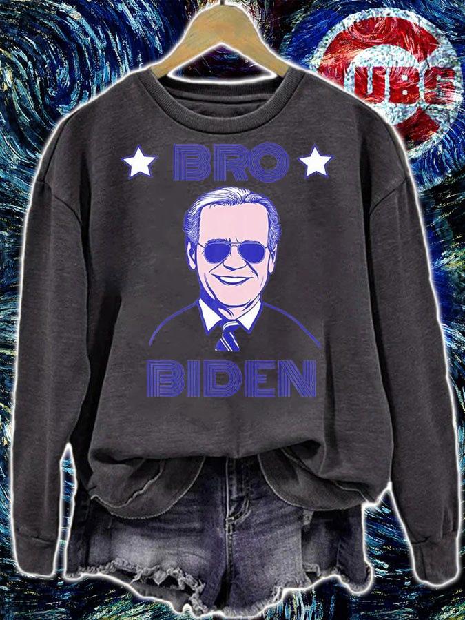 Bro Joe Biden President T-Shirt t-shirt sweatshirt