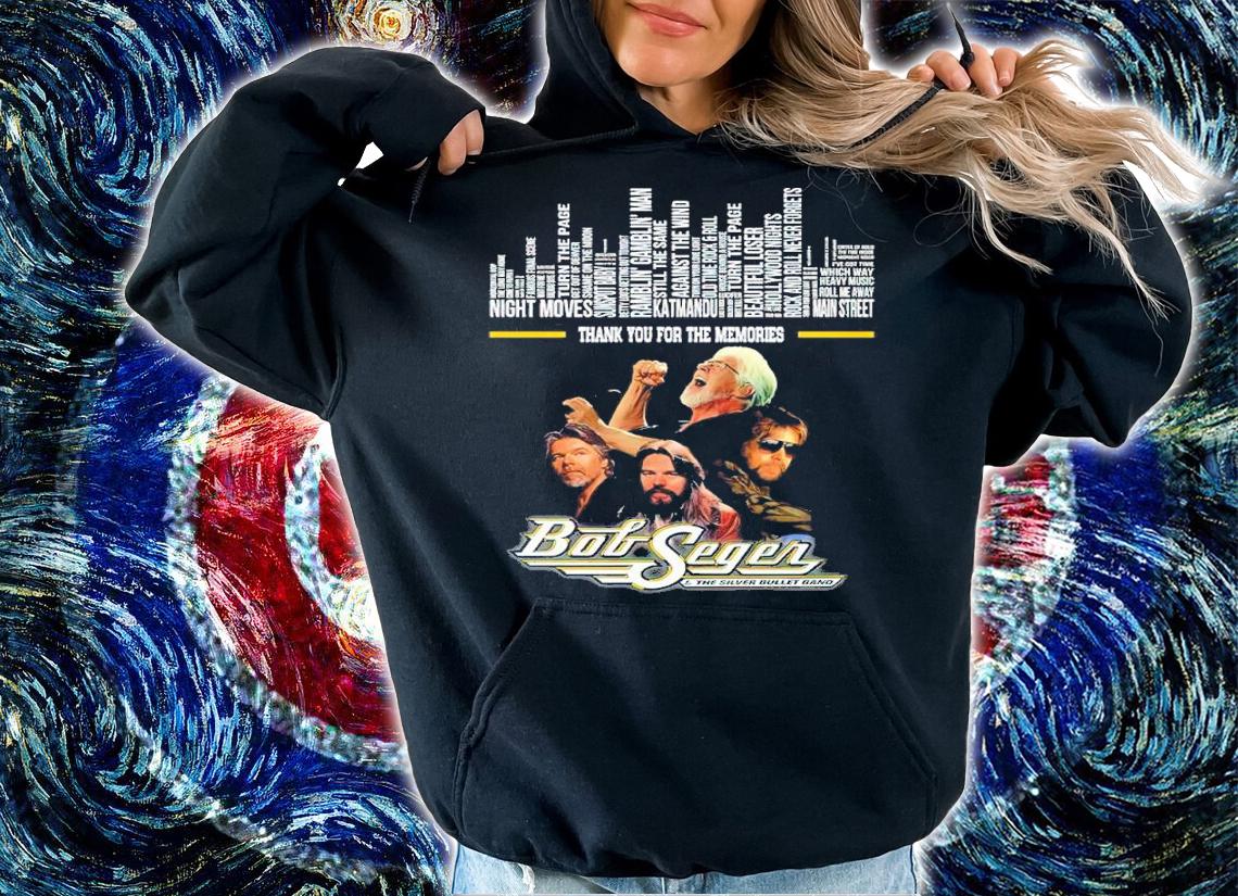 Bob Seger The Silver Bullet Band Thank You For The Memories Shirt t-shirt hoodie