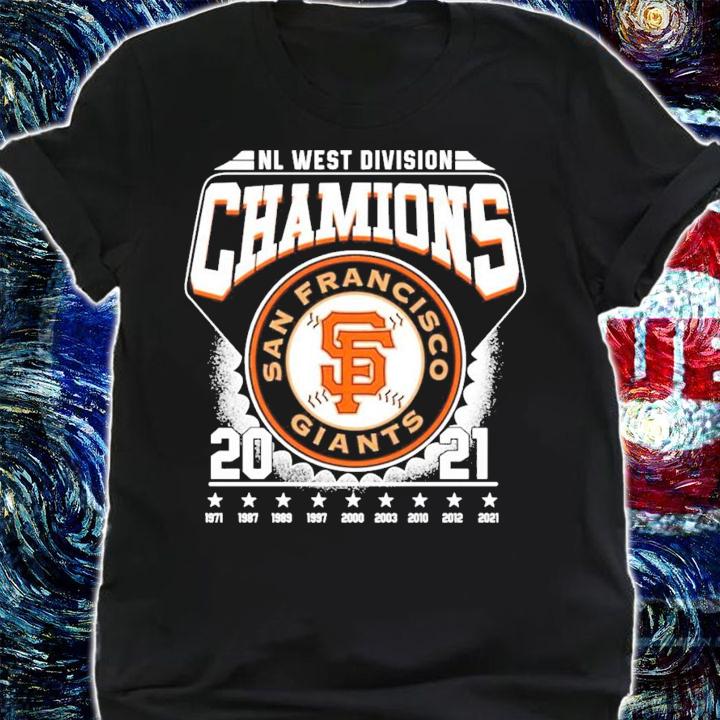 NL West Division Champions San Francisco 2021 shirt t-shirt shirt