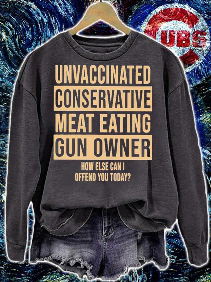 Unvaccinated Conservative Meat Eating Gun Owner Shirt t-shirt