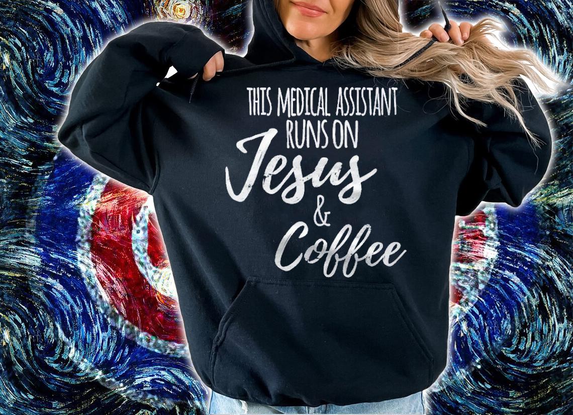 Coffee Medical Assistant Gift Medical Assistant Shirt t-shirt
