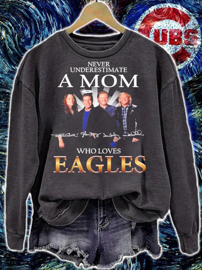 Never Underestimate A Mom Who Loves Eagles Rock Band Signatures Shirt t-shirt sweatshirt