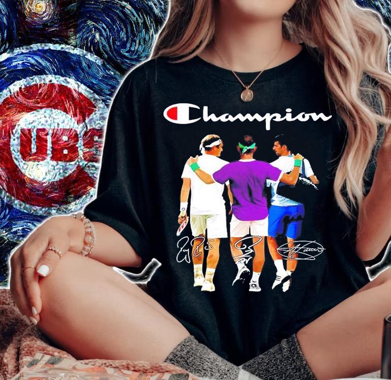 Rafael Nadal And Roger Federer And Novak Djokovic Champions Signatures T-Shirt t-shirt woman shirt