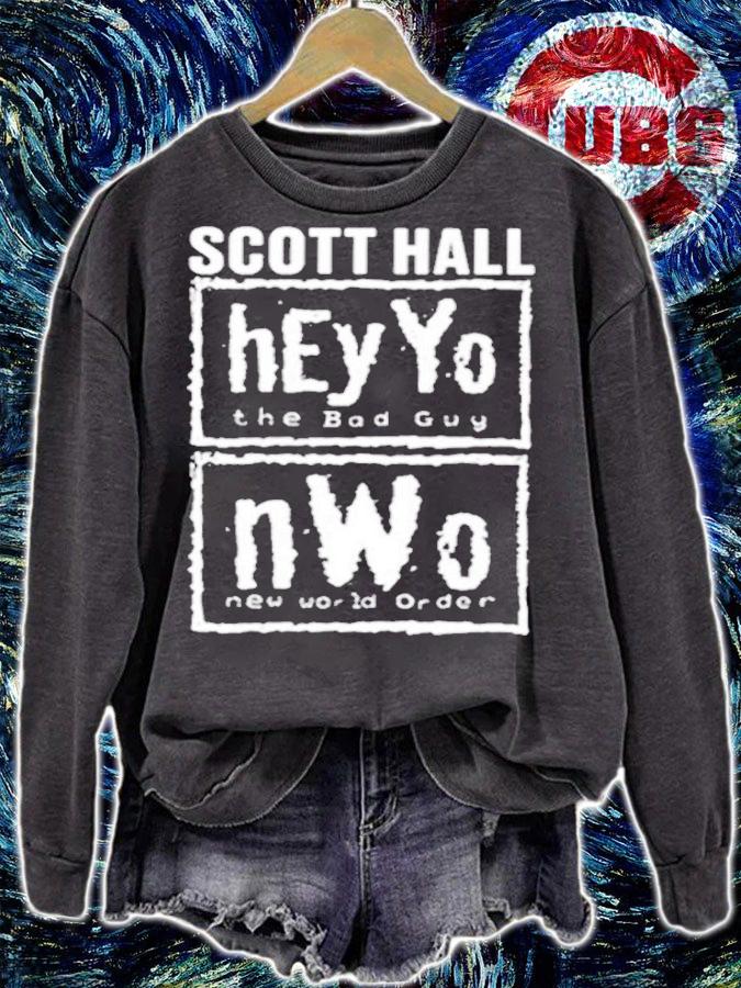Scott Hall Hey Yo NWO Shirt t-shirt sweatshirt