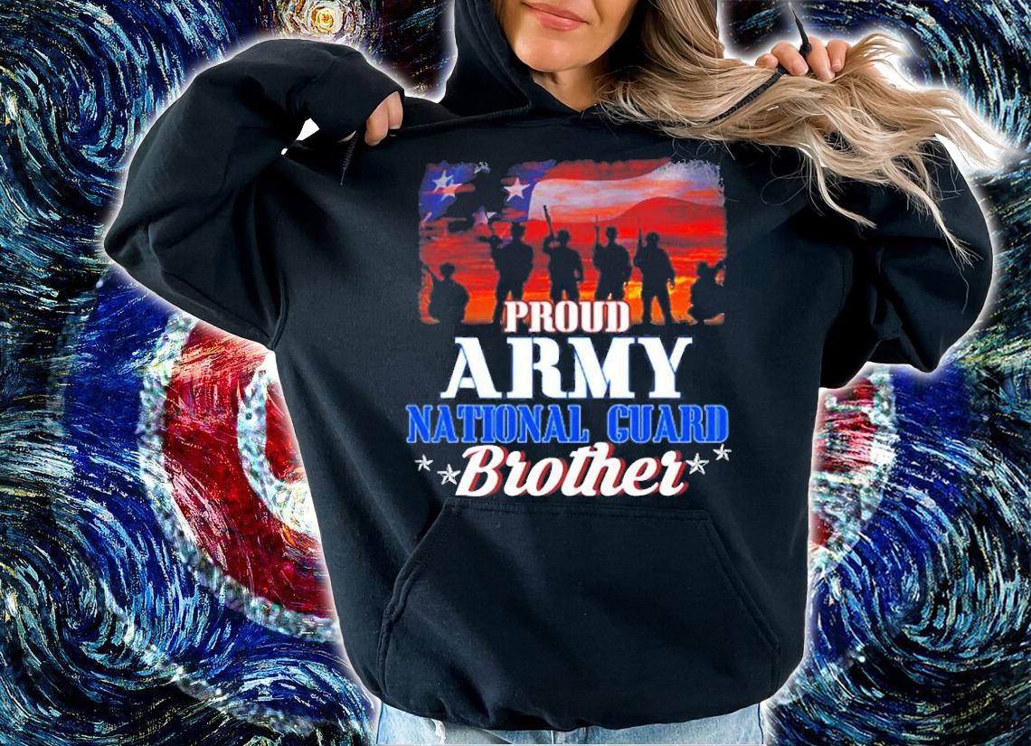 Proud Army National Guard Brother Us Flag T-Shirt t-shirt hoodie