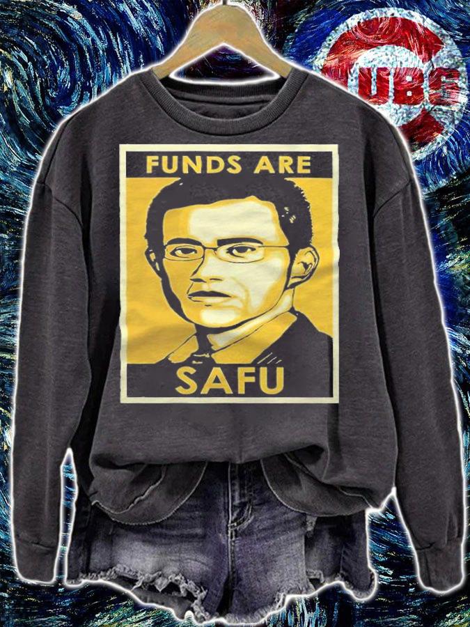 Funds are Safu T-shirt t-shirt sweatshirt