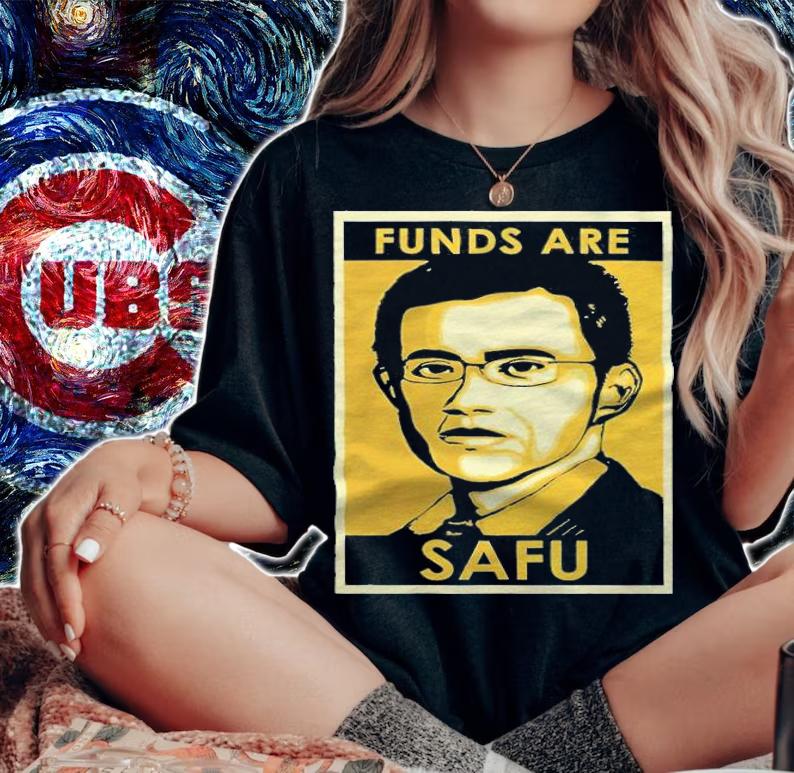 Funds are Safu T-shirt t-shirt woman shirt
