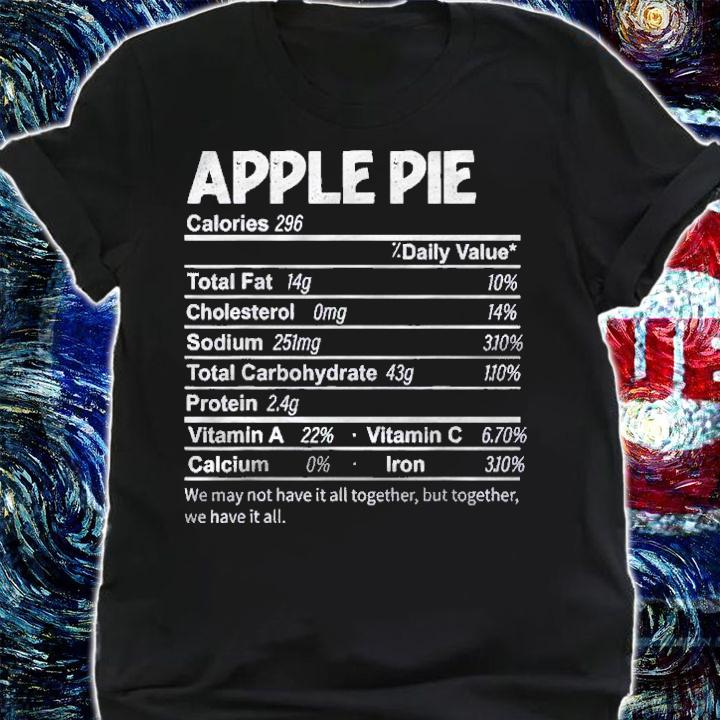 Funny Apple Pie Nutrition Facts Thanksgiving Food Shirt t-shirt shirt