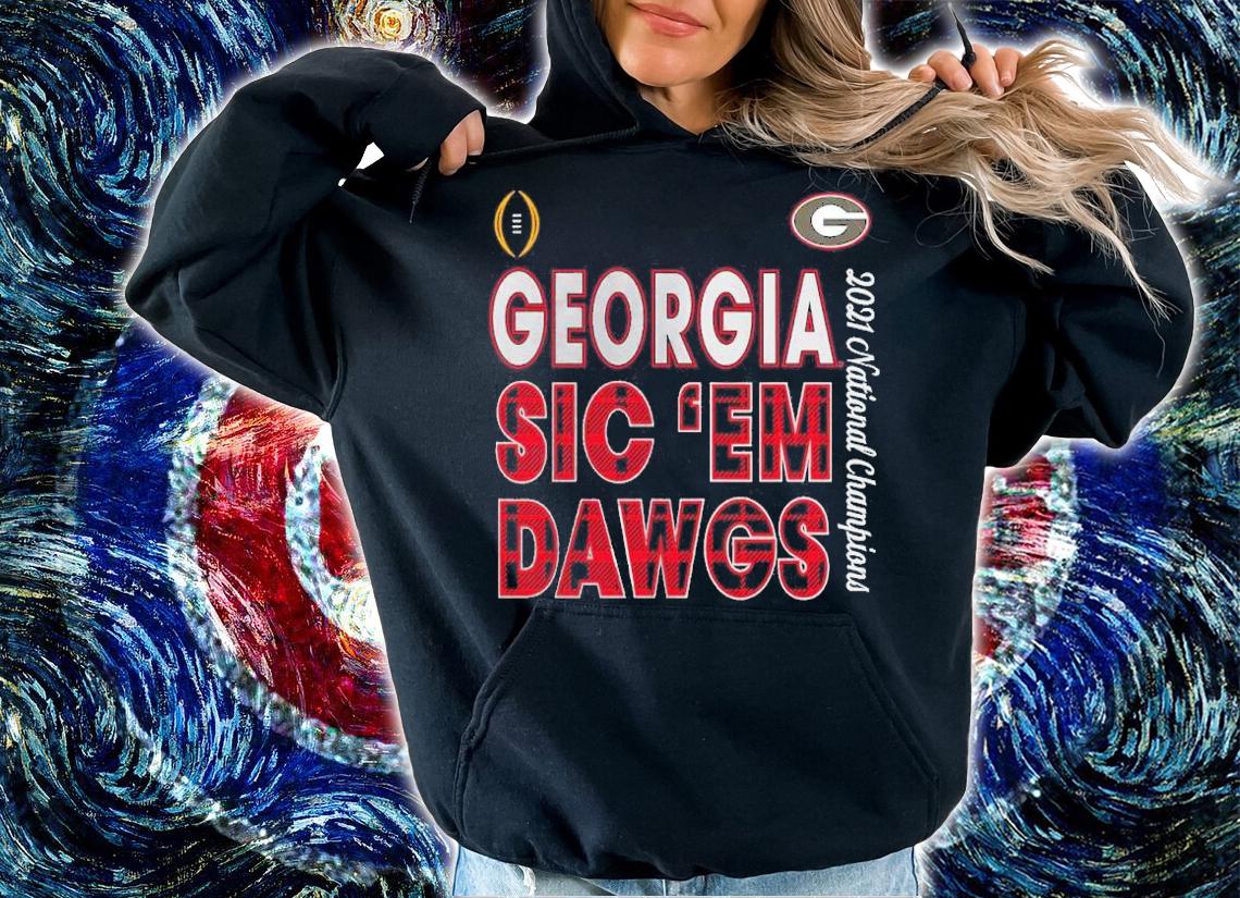 Georgia Bulldogs Football Playoff National Champions 2021 Sic 'Em Dawgs Shirt t-shirt hoodie