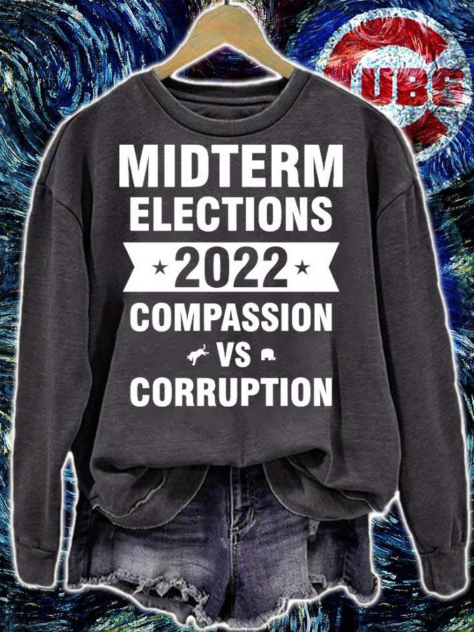 Midterm Elections 2022 Compassion vs Corruption T-Shirt t-shirt sweatshirt