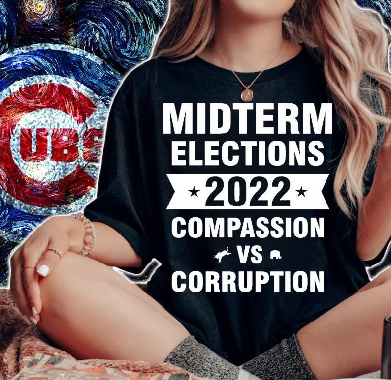 Midterm Elections 2022 Compassion vs Corruption T-Shirt t-shirt woman shirt