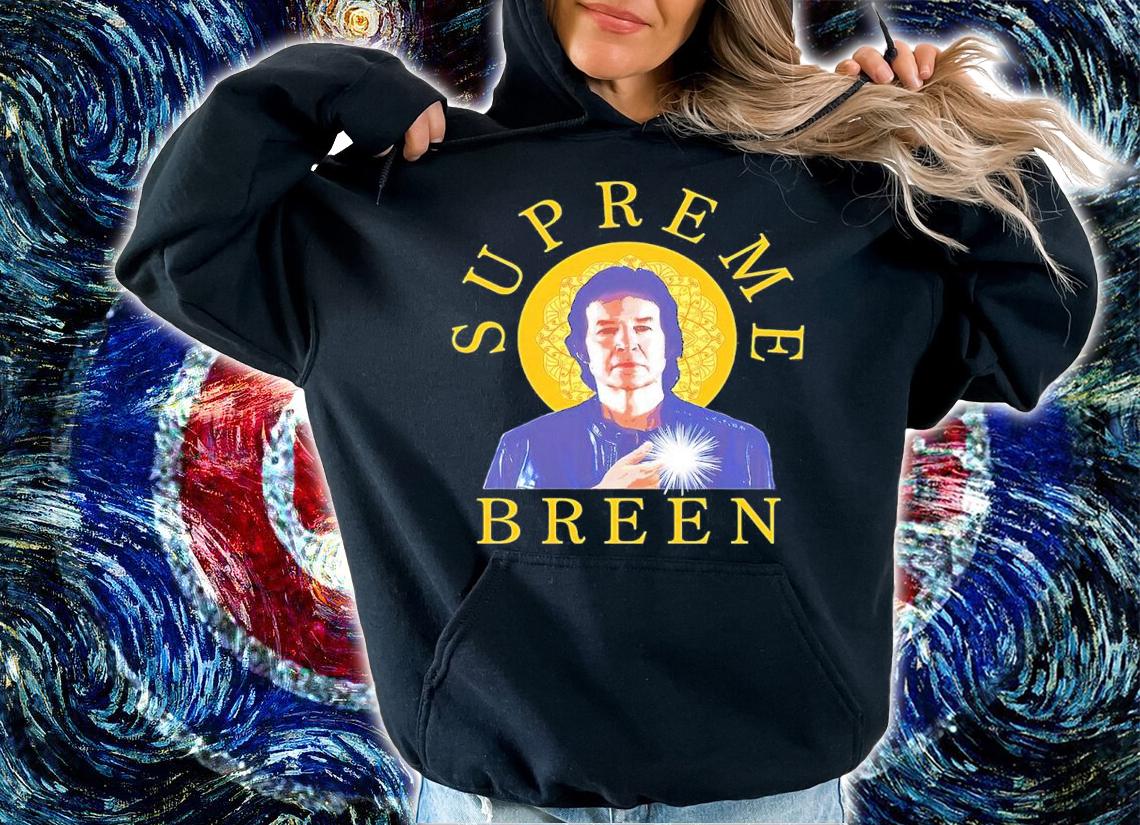 Neil Breen Supreme Breen Shirt t-shirt hoodie