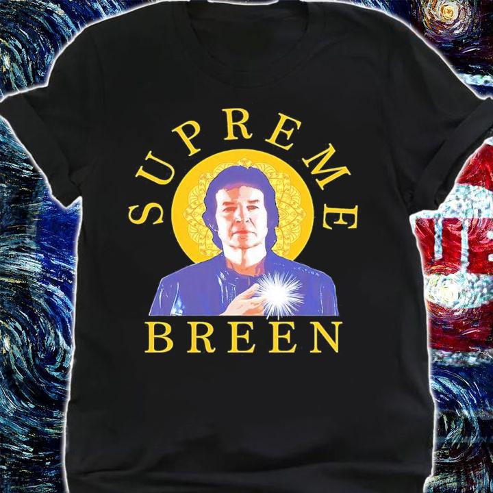 Neil Breen Supreme Breen Shirt t-shirt shirt