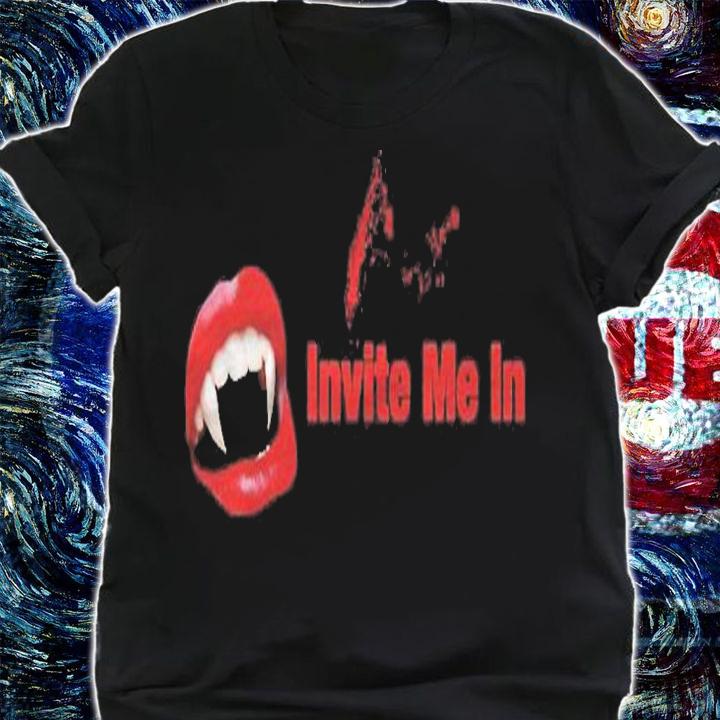 Invite Me In Halloween Gift Shirt t-shirt