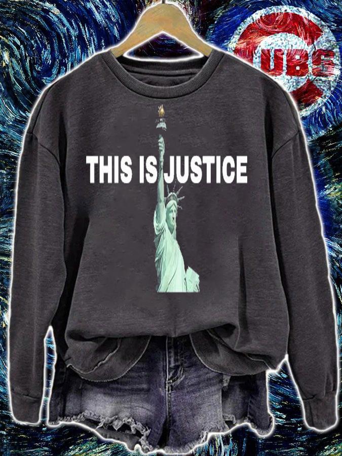 This Is Justice Statue Of Liberty T-Shirt t-shirt sweatshirt