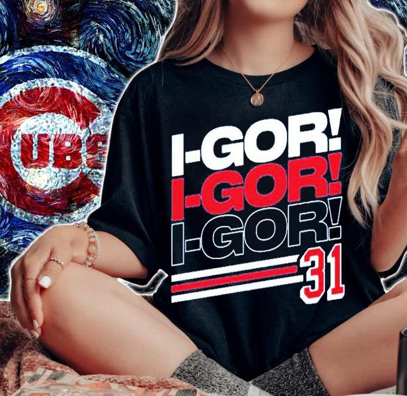 I Gor I Gor I Gor 31 T-Shirt t-shirt